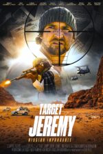 Target Jeremy 2024 Movie Cast, OTT, Budget, Box Office, And More