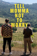 Tell Momma Not to Worry 2023 Movie Cast, OTT, Budget, Box Office, And More