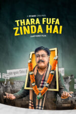 Thara Fufa Zinda Hai 2024 Movie Cast, OTT, Budget, Box Office, And More