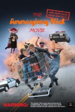 The Annoying Kid Movie 2023 Movie Cast, OTT, Budget, Box Office, And More