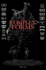 The Complex Forms 2024 Movie Cast, OTT, Budget, Box Office, And More