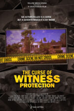 The Curse of Witness Protection 2023 Movie Cast, OTT, Budget, Box Office, And More