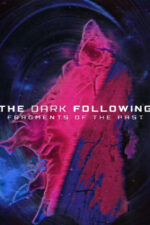 As One Movie Cast, OTT, Budget, Box Office, And More 5 The Dark Following: Fragments of the Past 2025 Movie Cast, OTT, Budget, Box Office, And More