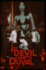 The Devil Came to Duval 2025 Movie Cast, OTT, Budget, Box Office, And More