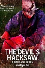 The Devil's Hacksaw 2025 Movie Cast, OTT, Budget, Box Office, And More