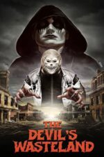 The Devil's Wasteland 2024 Movie Cast, OTT, Budget, Box Office, And More