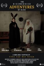 The Disembodied Adventures of Alice 2024 Movie Cast, OTT, Budget, Box Office, And More
