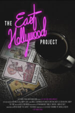 The East Hollywood Project Movie Cast, OTT, Budget, Box Office, And More