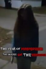 The Fear of Phasmophobia: House of the Paranormal 2024 Movie Cast, OTT, Budget, Box Office, And More