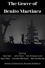 The Grave of Benito Martinez 2025 Movie Cast, OTT, Budget, Box Office, And More