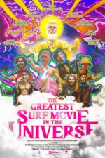 The Greatest Surf Movie in the Universe 2024 Movie Cast, OTT, Budget, Box Office, And More
