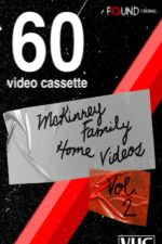 The McKinney Family Home Videos Volume 2 2025 Movie Cast, OTT, Budget, Box Office, And More