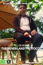The Neverland Protocol 2025 Movie Cast, OTT, Budget, Box Office, And More