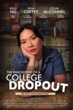 The Philosophy of a College Dropout 2024 Movie Cast, OTT, Budget, Box Office, And More