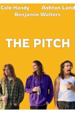 The Pitch 2024 Movie Cast, OTT, Budget, Box Office, And More