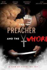 Dharm 2007 Movie Cast, OTT, Budget, Box Office, And More 8 The Preacher and the Whore 2024 Movie Cast, OTT, Budget, Box Office, And More