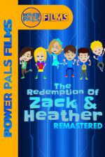 The Redemption of Zack & Heather (Remastered) 2024 Movie Cast, OTT, Budget, Box Office, And More