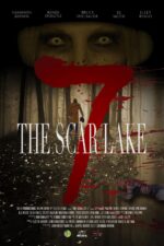 The Scar Lake 7 2025 Movie Cast, OTT, Budget, Box Office, And More