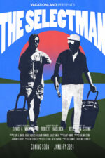 The Selectman 2023 Movie Cast, OTT, Budget, Box Office, And More