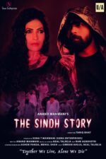 The Sindh Story 2025 Movie Cast, OTT, Budget, Box Office, And More