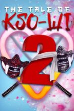 The Tale of Kso-Wi 2 2025 Movie Cast, OTT, Budget, Box Office, And More