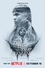 The Time That Remains 2025 Movie Cast, OTT, Budget, Box Office, And More