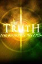 The Truth: The Journey Within 2024 Movie Cast, OTT, Budget, Box Office, And More