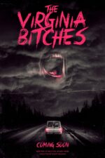 The Virginia Bitches 2025 Movie Cast, OTT, Budget, Box Office, And More