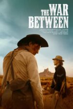 The War Between 2025 Movie Cast, OTT, Budget, Box Office, And More