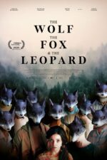 The Wolf, the Fox and the Leopard 2025 Movie Cast, OTT, Budget, Box Office, And More