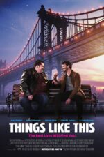 Things Like This 2025 Movie Cast, OTT, Budget, Box Office, And More