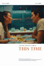 This Time 2023 Movie Cast, OTT, Budget, Box Office, And More