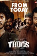 Thugs 2023 Movie Cast, OTT, Budget, Box Office, And More