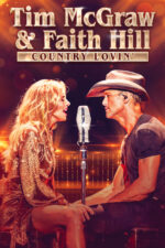 Tim McGraw & Faith Hill: Country Lovin' 2023 Movie Cast, OTT, Budget, Box Office, And More