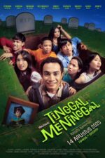 Tinggal Meninggal 2025 Movie Cast, OTT, Budget, Box Office, And More