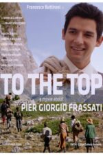 To the Top: Pier Giorgio Frassati 2023 Movie Cast, OTT, Budget, Box Office, And More