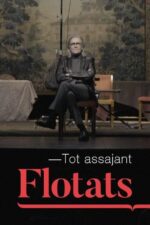 Tot assajant Flotats 2024 Movie Cast, OTT, Budget, Box Office, And More