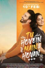 Tu Hovein Main Hovan 2023 Movie Cast, OTT, Budget, Box Office, And More