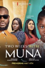 Two Weeks with Muna 2024 Movie Cast, OTT, Budget, Box Office, And More
