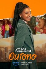 Um Ano Inesquecível: Outono 2023 Movie Cast, OTT, Budget, Box Office, And More