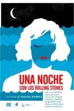 Una Noche con los Rolling Stones 2024 Movie Cast, OTT, Budget, Box Office, And More