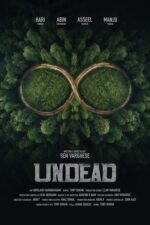 Undead 2025 Movie Cast, OTT, Budget, Box Office, And More