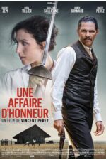 Une affaire d'honneur 2023 Movie Cast, OTT, Budget, Box Office, And More