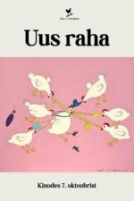 Uus raha 2025 Movie Cast, OTT, Budget, Box Office, And More