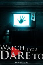 Watch If You Dare To 2024 Movie Cast, OTT, Budget, Box Office, And More