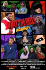 What the Hell? Again?! Movie Cast, OTT, Budget, Box Office, And More