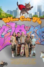 When Cats Fly 2025 Movie Cast, OTT, Budget, Box Office, And More