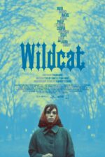 Wildcat 2024 Movie Cast, OTT, Budget, Box Office, And More