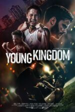 Young Kingdom 2025 Movie Cast, OTT, Budget, Box Office, And More