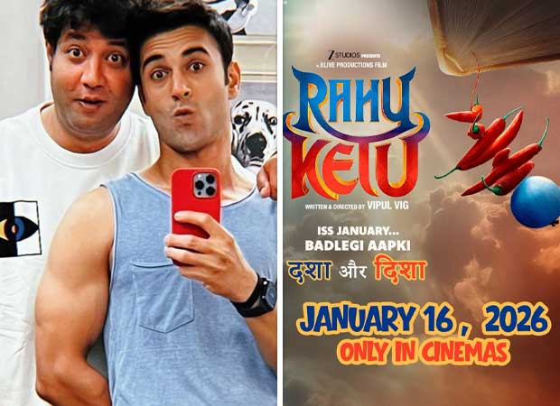 BLOCKBUSTER REUNION: Pulkit Samrat & Varun Sharma’s ‘Rahu Ketu’ Gets Official Release Date: January 16, 2026